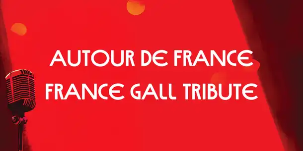 autour-de-france-tribute-a-france-gall