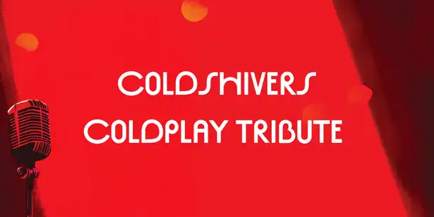 Coldshivers - Coldplay Tribute