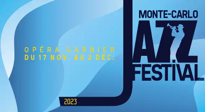 Monte-Carlo Jazz Festival 17 novembre au 2 décembre